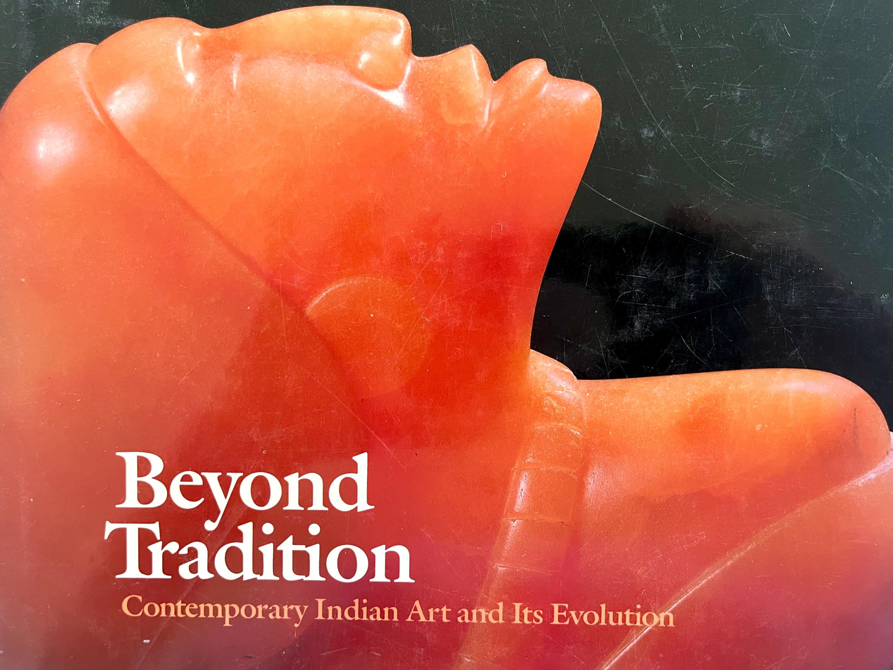 Beyond Tradition, Contemporary Indian Art and It's Evolution