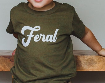 Feral Toddler Tshirt - Wild Child Shirt - Hipster Kids Graphic Tee - Minimalist Kids Gift - Christmas Gift