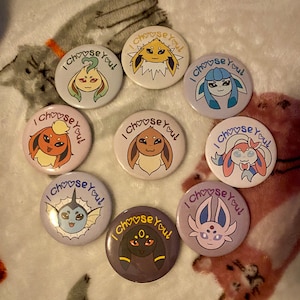 I Choose You! - Eeveelution Buttons