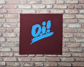 Vinyl Sew On Canvas Punk Patch: Oi! for Heavy Metal Battle Vests | Jackets, Back Packs, Flannels