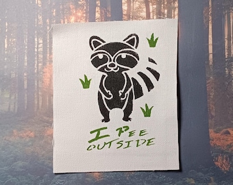 Hand-Painted Raccoon Punk Patch: "I Pee Outside" Canvas Applique