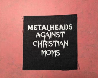 Hand Painted Punk Patch: "MetalHeads Against Christian Moms" Sew On Canvas