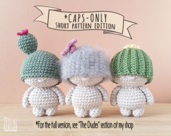 Caps-only crochet cactus pattern • Short pattern edition