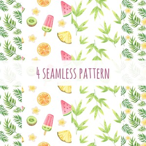 May include: Four seamless patterns featuring watercolor illustrations of tropical fruits, flowers, and leaves. The patterns include watermelon, pineapple, kiwi, orange slices, plumeria flowers, and palm leaves.