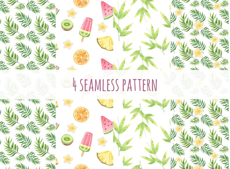 May include: Four seamless patterns featuring watercolor illustrations of tropical fruits, flowers, and leaves. The patterns include watermelon, pineapple, kiwi, orange slices, plumeria flowers, and palm leaves.