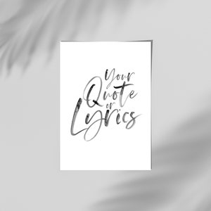 Custom Quote or Lyric Print WITH FREE GIFT, Song Print, Gift Idea, Calligraphy, A4, Wedding Gift, Lyrics Print, Hand Drawn