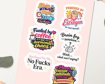 Sticker Sheet With 6 Glossy Funny Menopause Stickers