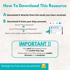 May include: A teal and white graphic with instructions on how to download a resource. The text includes steps for downloading from email or an Etsy account, with a note about not using the mobile app. A smiling emoji is at the bottom.