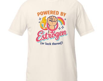 Menopause Shirt in Cotton - Funny Gift for Women Over 50