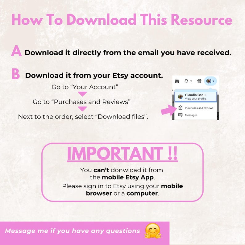 May include: A guide titled "How To Download This Resource" with instructions in pink and purple. It details downloading from email or Etsy account, with a screenshot of an Etsy profile. The text emphasizes using a mobile browser or computer.