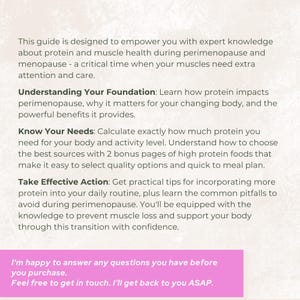 May include: A guide with text about protein and muscle health during perimenopause and menopause. The guide covers topics like understanding protein's impact, calculating protein needs, and taking effective action. The guide also includes a pink section with contact information.
