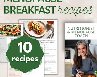 Menopause Breakfast Recipes: 10 Nutritional Recipes (PDF Download)