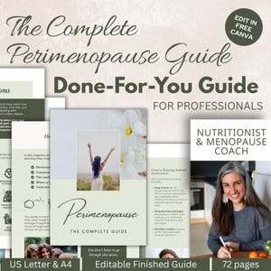 May include: A complete perimenopause guide, designed for professionals. The guide includes information on hormones, emotional changes, and tools for managing symptoms. The cover features a woman with her arms raised, with the text "Perimenopause: The Complete Guide."