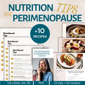May include: A digital guide titled "Nutrition Tips for Perimenopause" with 22 tips and 10 recipes. The image includes a photo of a nutritionist, sample recipes, and a list of nutritional advice.