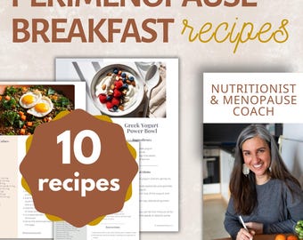 Perimenopause Breakfast Recipe Guide: 10 Sweet & Savory Recipes (Digital PDF A4/US Letter/A5)