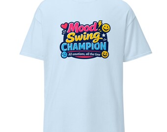 Mood Swing Champion T-Shirt | Funny Menopause, Perimenopause Humor Tee