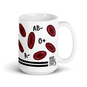 Blood Bank Mug - Nerdy Science Stuff | Red Blood Cells | Erythrocytes | ABO | Laboratory Science