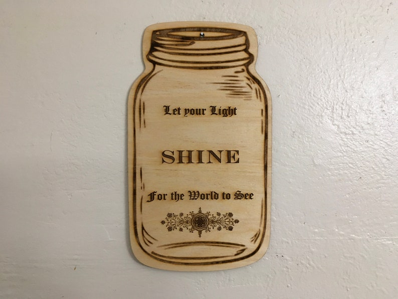 Custom Laser Cut Mason Jar Shaped let Your Light Shine for Etsy