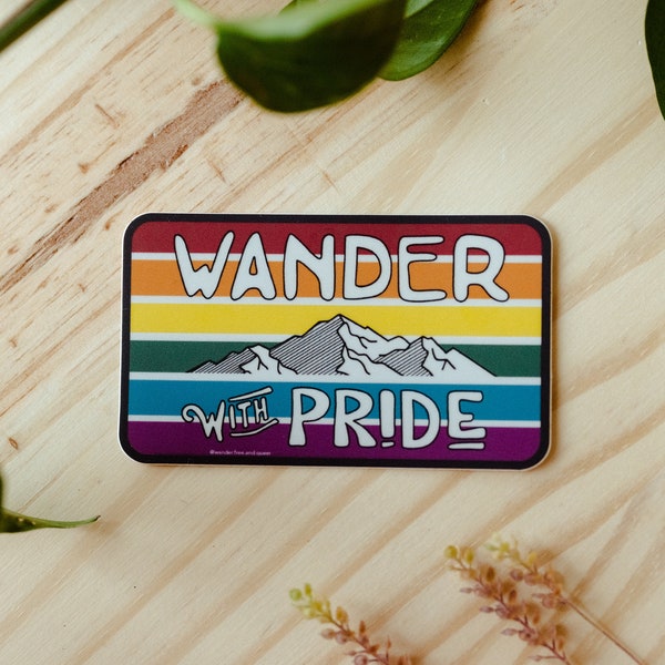 Wander With Pride Vinyl Sticker | Queer Pride Sticker | Weatherproof and Waterproof Decal for Car, Water Bottle, or Computer