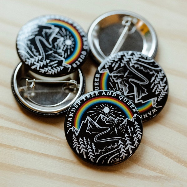 Wander Free and Queer Pin Button| Rainbow Pin for Bag, Jacket, or Shirt | Rainbow Pride Button
