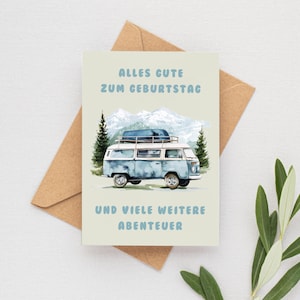 Geburtstagskarte | Van | Glückwunschkarte | Alles Gute zum Geburtstag & viele neue Abenteuer| Illustration | DIN A6 mit Umschlag