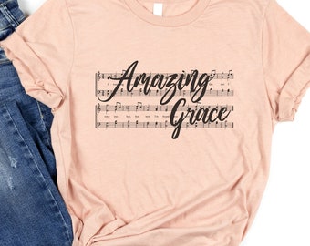 Amazing Grace Shirt, Christian Apparel, Christian Tees, Christian T-Shirt, Religious Clothing, Jesus Clothing, Motivational Shirt