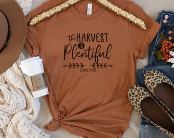 Die Ernte ist reichlich, Herbst Glaube Shirt, christliche Shirts, Bibel Vers, Herbst Shirt, christliche Tshirts, Herbst Vibes