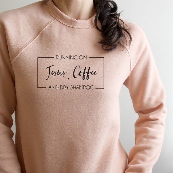 Running On Coffee And Dry Shampoo Funny Mom T-Shirt Running On Coffee And Dry Shampoo Funny Mom T-Shirt