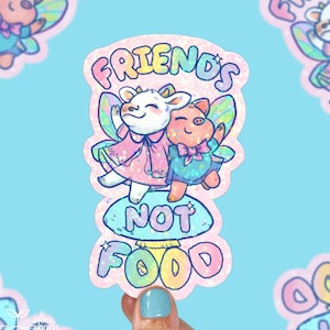 AUTOCOLLANT Friends not food - autocollant holographique, mignon, végétalien, kawaii, fée, forêt enchantée, végétarien, droits des animaux, éclat, vache, cochon