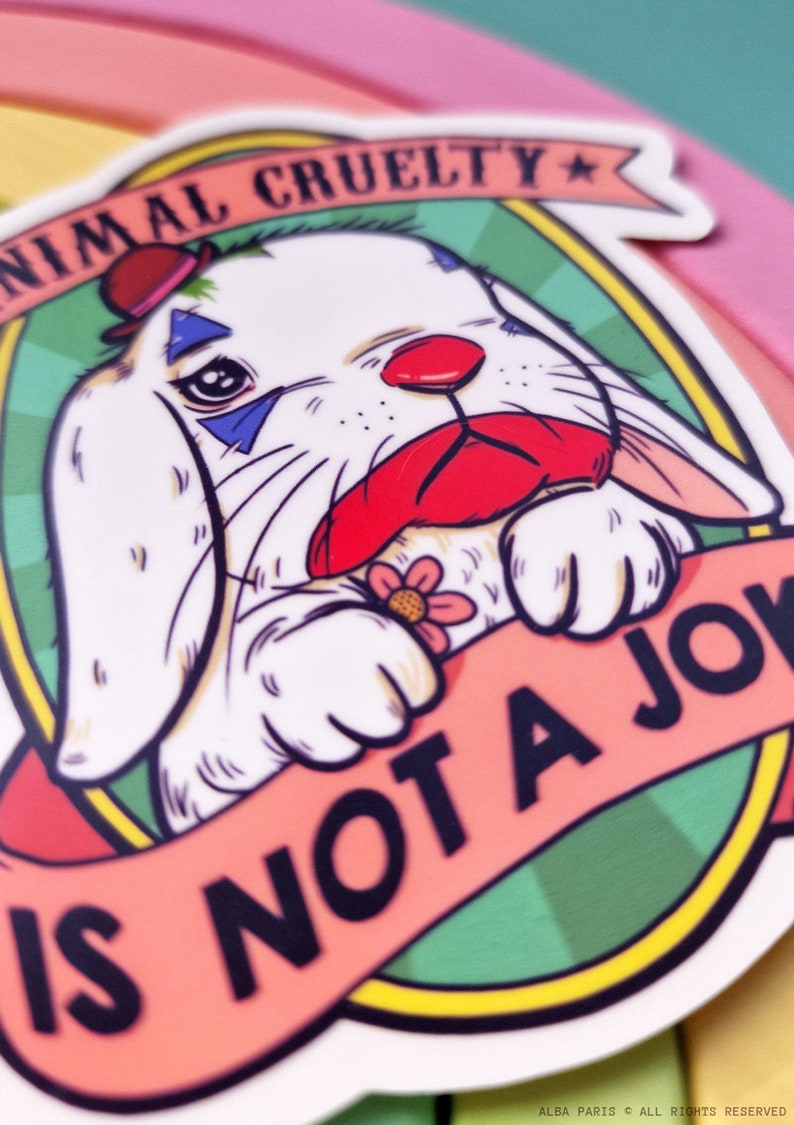 Animal Cruelty is Not a Joke Bunny STICKER Cruelty-Free, Animal rights, Vegan Sticker, Against Animal Testing, Cruelty-Free Makeup image 2