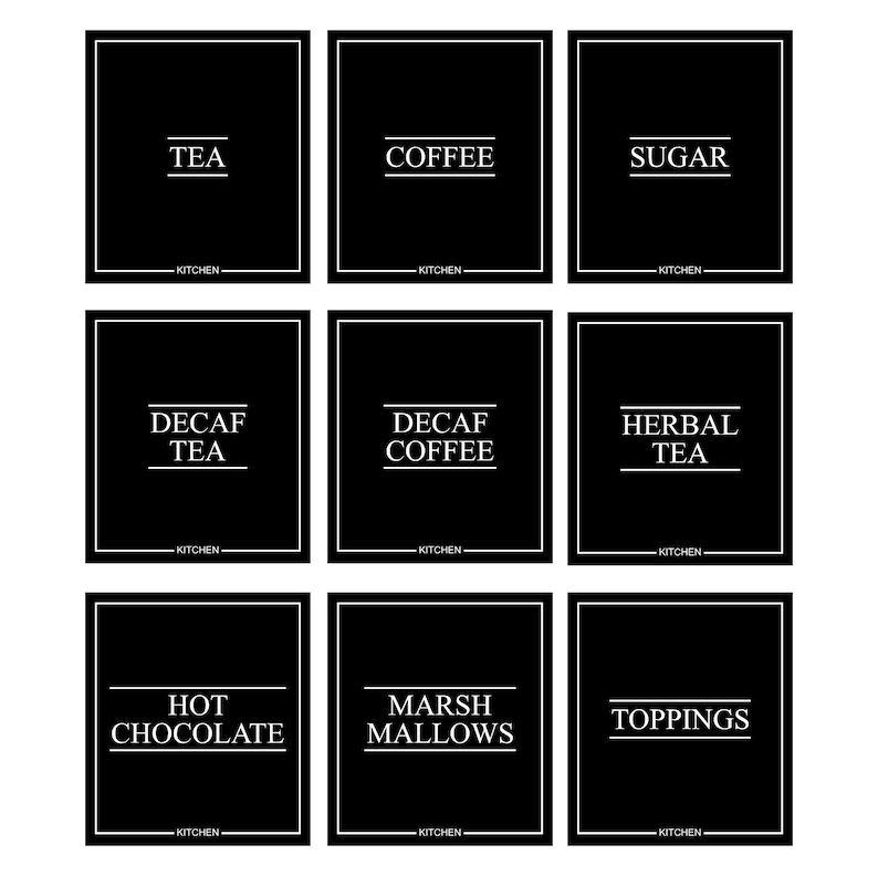 May include: Nine black and white kitchen labels with text including "TEA", "COFFEE", "SUGAR", "DECAF TEA", "DECAF COFFEE", "HERBAL TEA", "HOT CHOCOLATE", "MARSH MALLOWS", and "TOPPINGS". Each label has a white border and the word "KITCHEN" at the bottom.