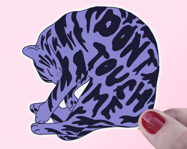 Cat Feminist Sticker Dont Touch Me Waterproof Stickers Body Positive Art Girl Power Self Care Laptop Planner Hand Painted Sticker Vinyl