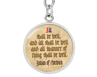 Julian of Norwich Keychain, "All Shall Be Well", Godparent Gift