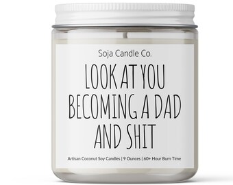 Becoming a Dad Candle: Coconut Soy Wax, New Parent Gift