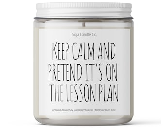 Teacher Appreciation Candle Gift: 'Keep Calm' Coconut Soy Wax Candle