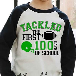 I tackled the first 100 days of school, Football Svg 100 Days of school cut file, Teacher Svg, Boy 100 days of school, Football helmet Svg