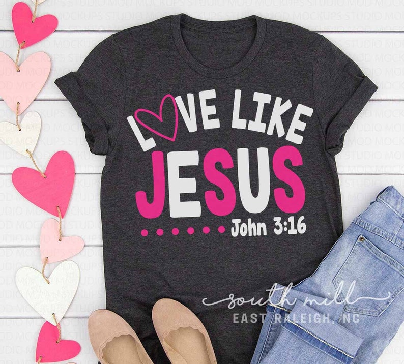 Download Love Like Jesus SVG Christian Valentine Shirt Design | Etsy