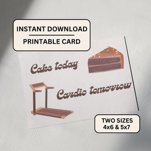 Carte de fête amusante, gâteau aujourd'hui Cardio demain, téléchargement numérique, impression pour salle de sport, humour d'entraînement, cadeau pour amateur de cardio, salle de sport et dessert