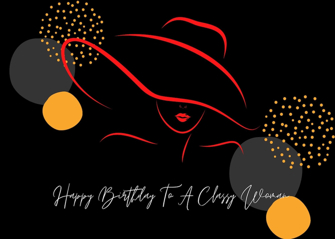 Happy Birthday to A Classy Woman Birthday E-card - Etsy
