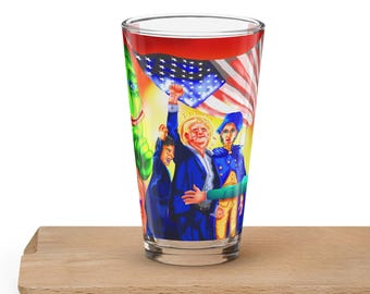 TRUMP LIVES!! Shaker pint glass
