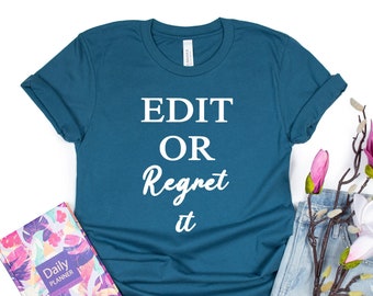 English Teacher Shirt, Teaching Gift, Edit Or Regret It, Grammar Tees, Writer Shirt, English Major, Editor, Teachers Gifts, Students  School