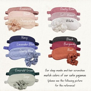 May include: A selection of satin sleep masks and matching scrunchies in colours such as rosewood, navy, and emerald green. Text indicates the sleep masks and scrunchies match the colours of satin pyjamas.