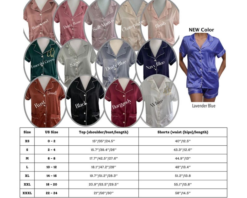 May include: A size chart for satin pajamas with various colors and embroidery options. The chart shows sizes XS to XXXL, with corresponding US sizes and measurements for the top and shorts in inches.