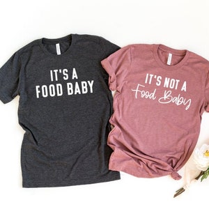 couples pregnancy announcement shirt, it's not a food baby, it's a food baby, funny pregnancy announcement to family baby reveal tshirt