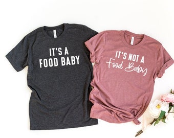 couples pregnancy announcement shirt, it's not a food baby, it's a food baby, funny pregnancy announcement to family baby reveal tshirt