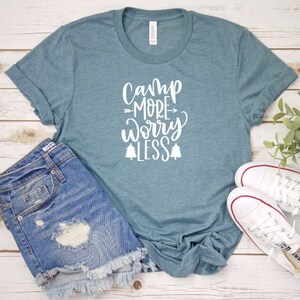 Camping Shirt, Gift for her, Camper Birthday Gift, Outdoorsy Adventure Shirt, Quote Shirt, Trailer shirt, Muskoka, Sandbanks