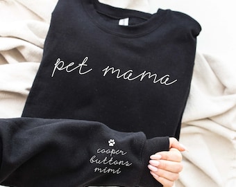 Pet Names Sweatshirt, Customized Pet Sweater, Dog Mama Gift, Names on Sleeve, Cat Mom Tshirt, Personalized Animal Memorial, Dog Mom Crewneck