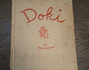 Doki The Lonely Papoose by Mariana 1955 1st Edition RARE alternate HC No DJ