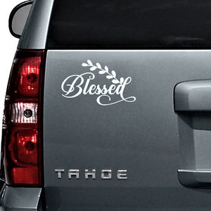 Blessed Car Decal | Oracal Vinyl Sticker image 2