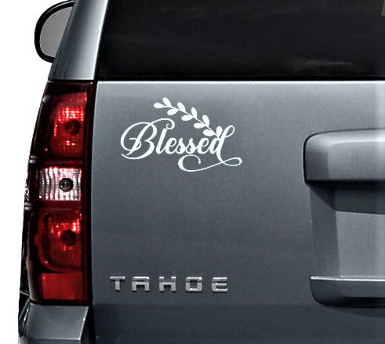 Blessed Car Decal Blessed Sticker Quote Decals for Cars Etsy